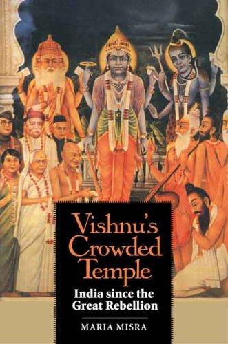 Vishnu's crowded temple: India since the Great Rebellion