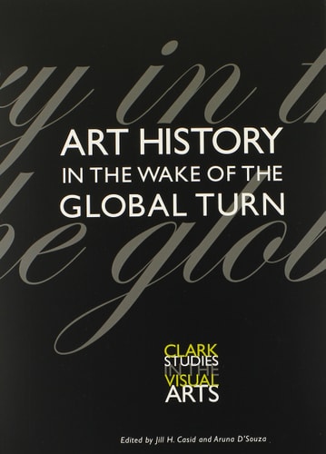 Art History in the Wake of the Global Turn
