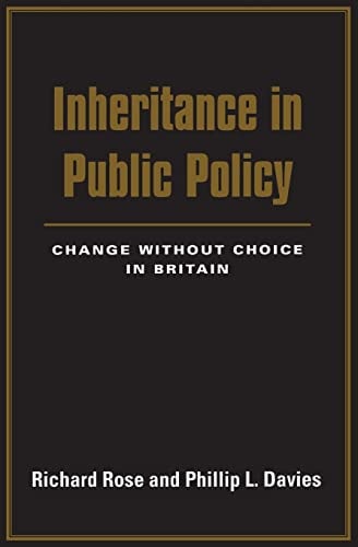 Inheritance in Public Policy Change Without Choice in Britain