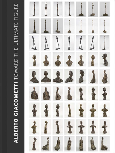 Alberto Giacometti: toward the ultimate figure