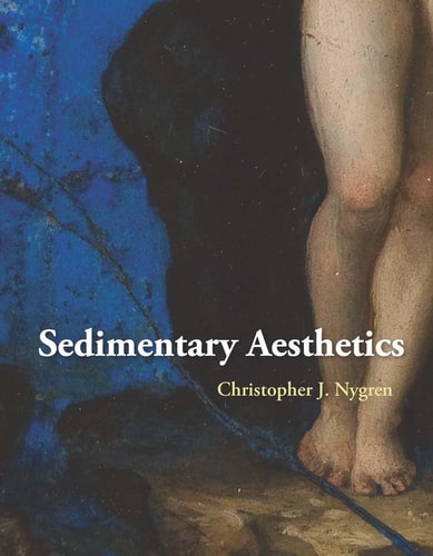 Sedimentary Aesthetics Painting on Stone and the Ecology of Early Modern Art