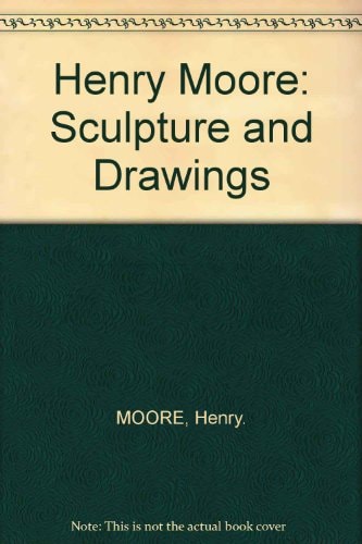 Henry Moore, Sculpture and Drawings 1921-1948