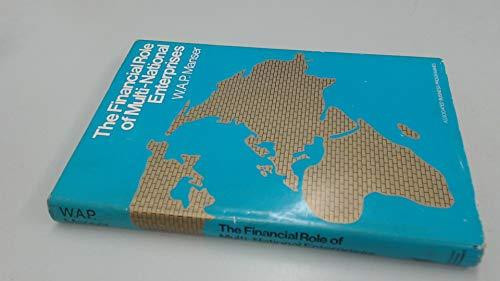 The financial role of multi-national enterprises
