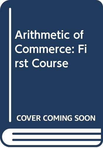 The Arithmetic of Commerce Intermediate course