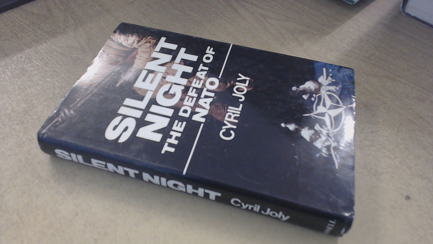 Silent Night The Defeat of NATO