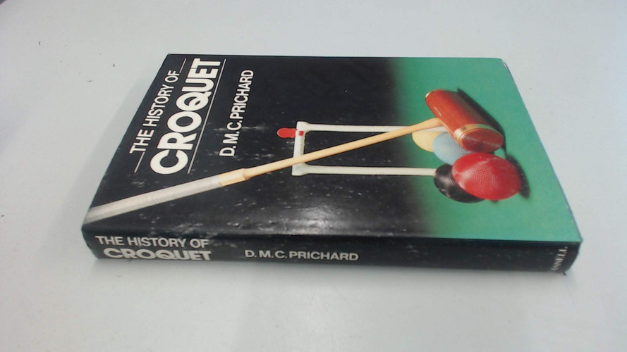The History of Croquet