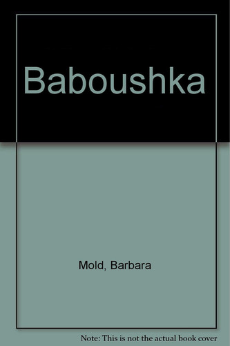Baboushka and Carols for the Christmas Story
