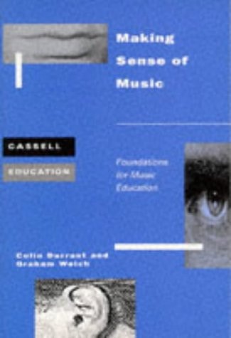 Making Sense of Music Foundations for Music Education