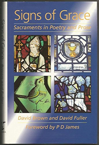 Signs of Grace Sacraments in Poetry and Prose