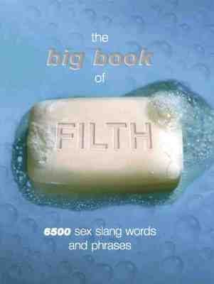 The Big Book of Filth
            
                Reference