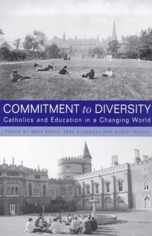 Commitment to Diversity: Catholics and Education in a Changing World