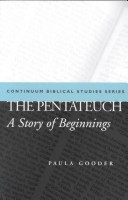 The Pentateuch: A Story of Beginnings (Biblical Studies)