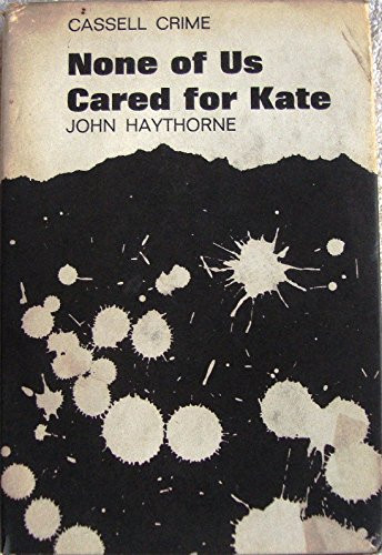 None of Us Cared for Kate