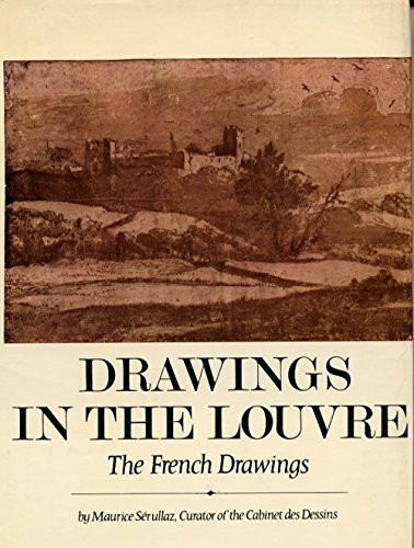 Drawings in the Louvre The German, Flemish and Dutch drawings