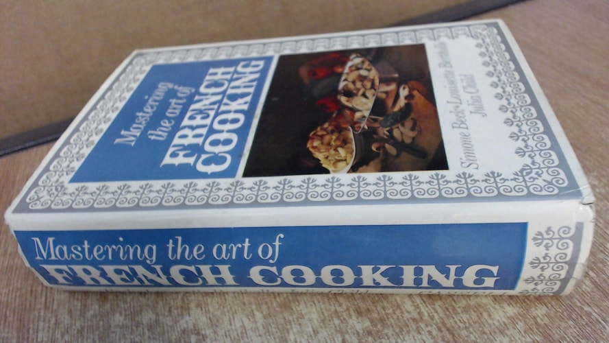 Mastering the Art of French Cooking