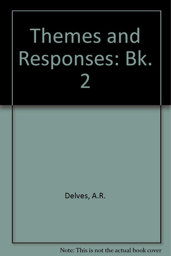 Themes and Responses: Bk. 2