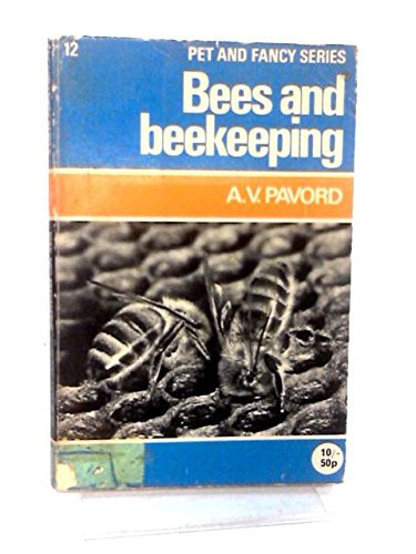 Bees and Beekeeping (Pet & Fancy)