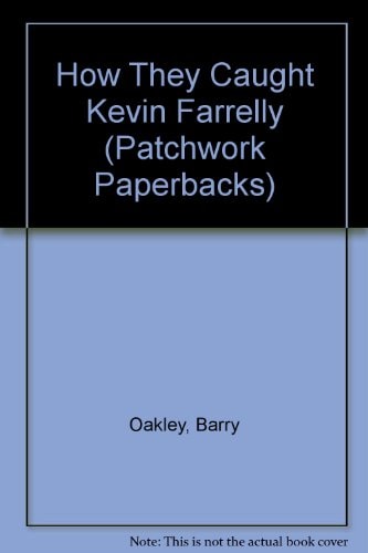 How They Caught Kevin Farrelly