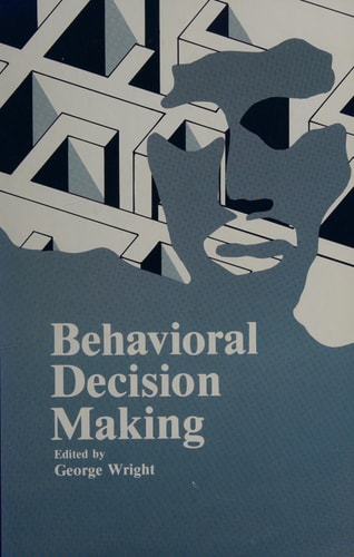 Behavioral Decision Making