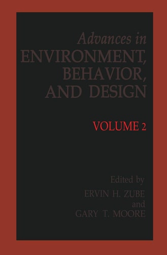 Advances in Environment, Behavior and Design: Volume 2