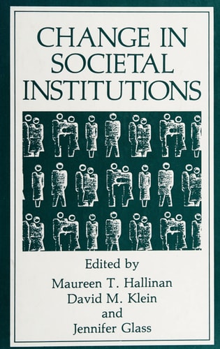 Change in Societal Institutions (Advances in Experimental Medicine & Biology (Springer))
