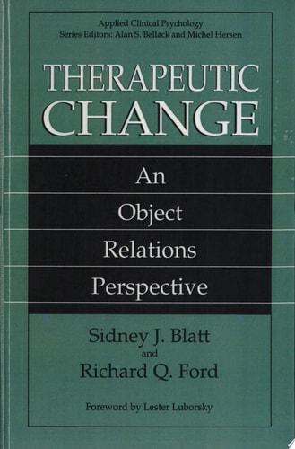 Therapeutic Change An Object Relations Perspective