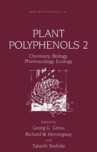 Plant Polyphenols 2 - Chemistry, Biology, Pharmacology, Ecology (BASIC LIFE SCIENCES Volume 66) (Basic Life Sciences, 66)