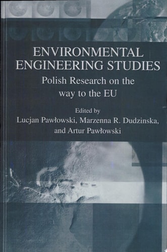 Environmental Engineering Studies Polish Research on the Way to the EU