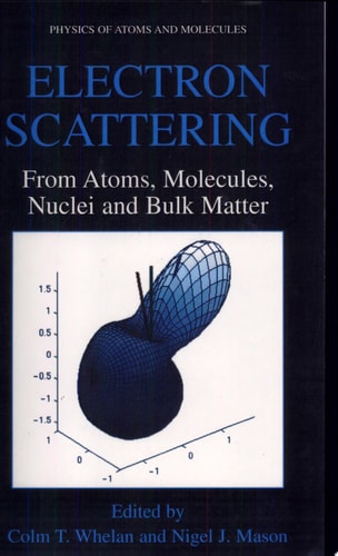 Electron Scattering From Atoms, Molecules, Nuclei and Bulk Matter