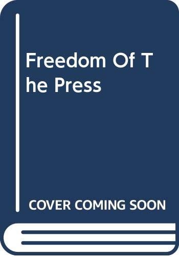Freedom Of The Press