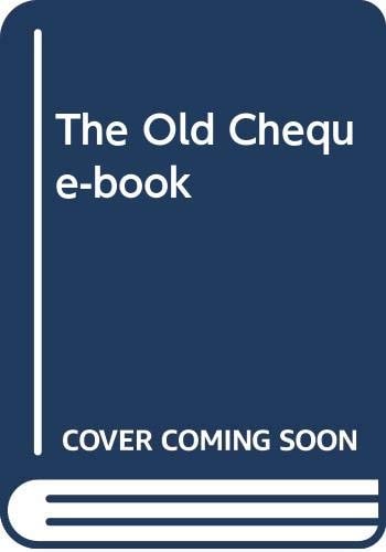 The Old Cheque-book