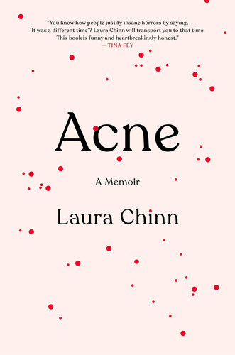 Acne A Memoir