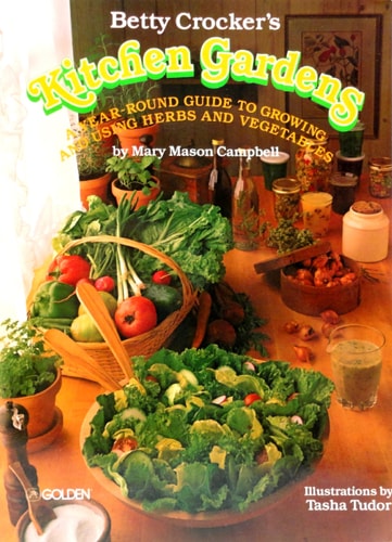 Betty Crocker's Kitchen Gardens