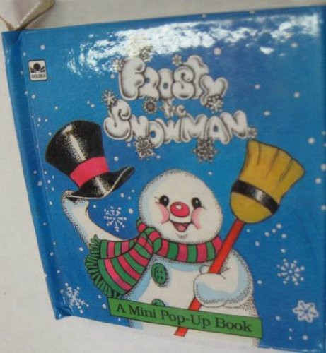 Frosty the Snowman A Mini Pop-up Book