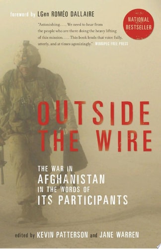 Outside the Wire The War in Afghanistan in the Words of Its Participants