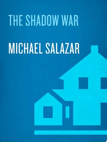 The Shadow War