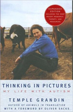 Thinking In Pictures: My Life With Autism