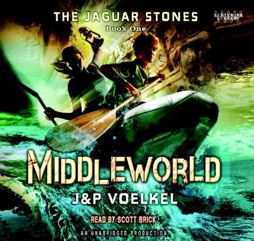 The Jaguar Stones, Book One: Middleworld