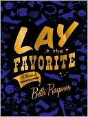 Lay The Favorite: A Memoir Of Gambling