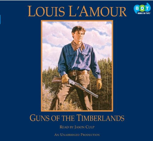 Guns of the Timberlands