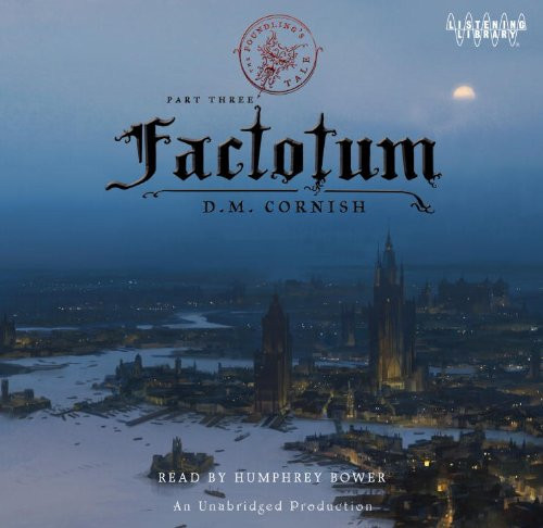 Factotum: The Foundling's Tale, Part Three