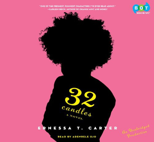 32 Candles: A Novel