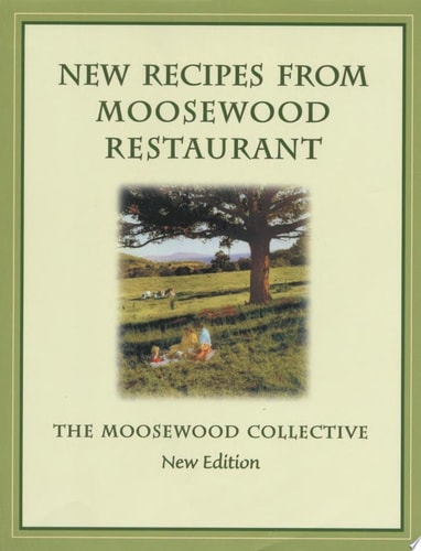 New Recipes from Moosewood Restaurant, rev
