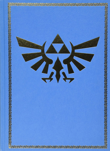 The Legend of Zelda Skyward Sword : Prima Official Game Guide