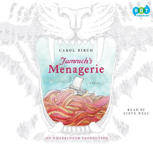 Jamrach's Menagerie: A Novel