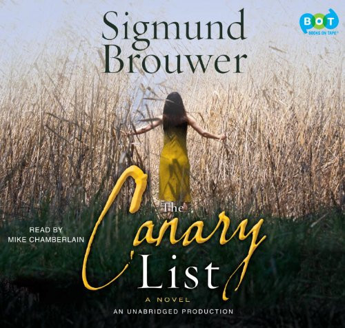 The Canary List: A Novel