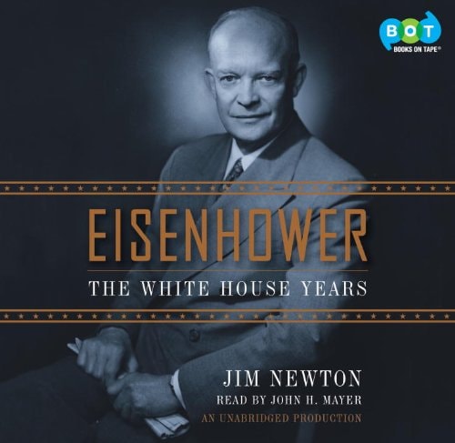 Eisenhower: The White House Years