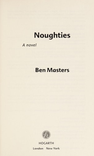 Noughties A Novel