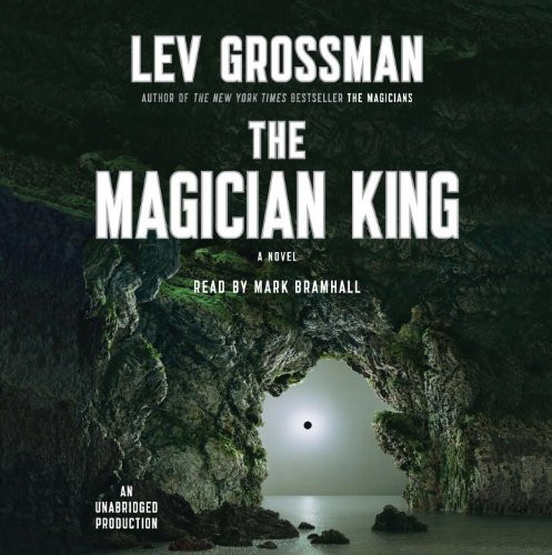 The Magician King: A Novel