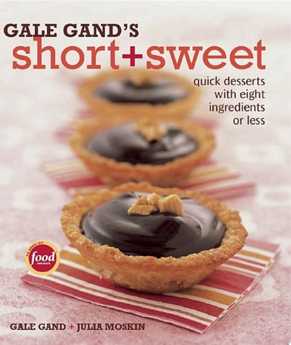 Gale Gand's Short and Sweet